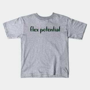 Flex Potential Name Kids T-Shirt